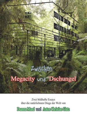 cover image of Zwischen Dschungel und Megacity
